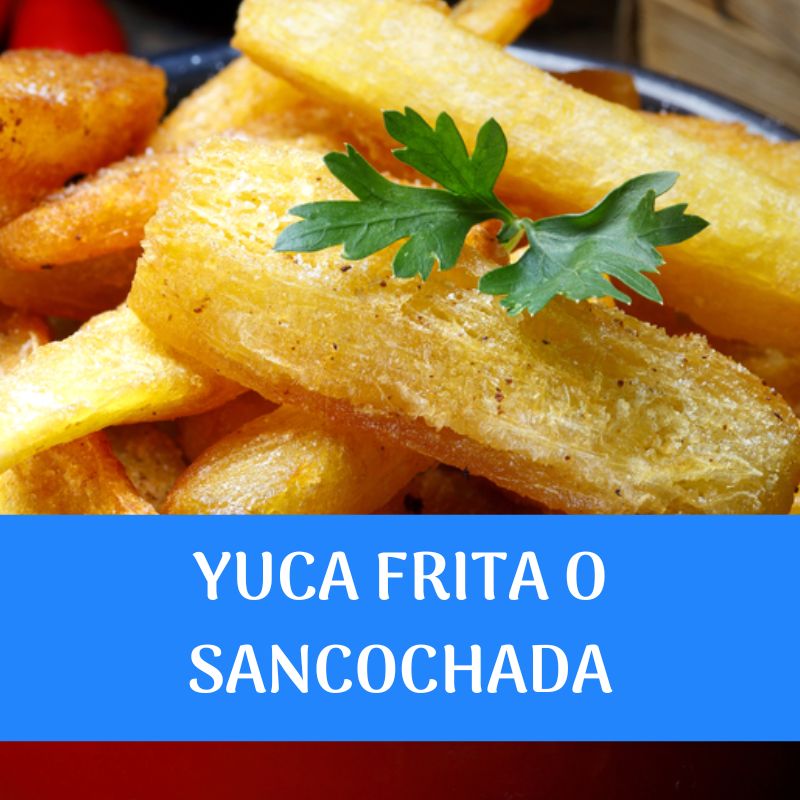 yuca frita platos